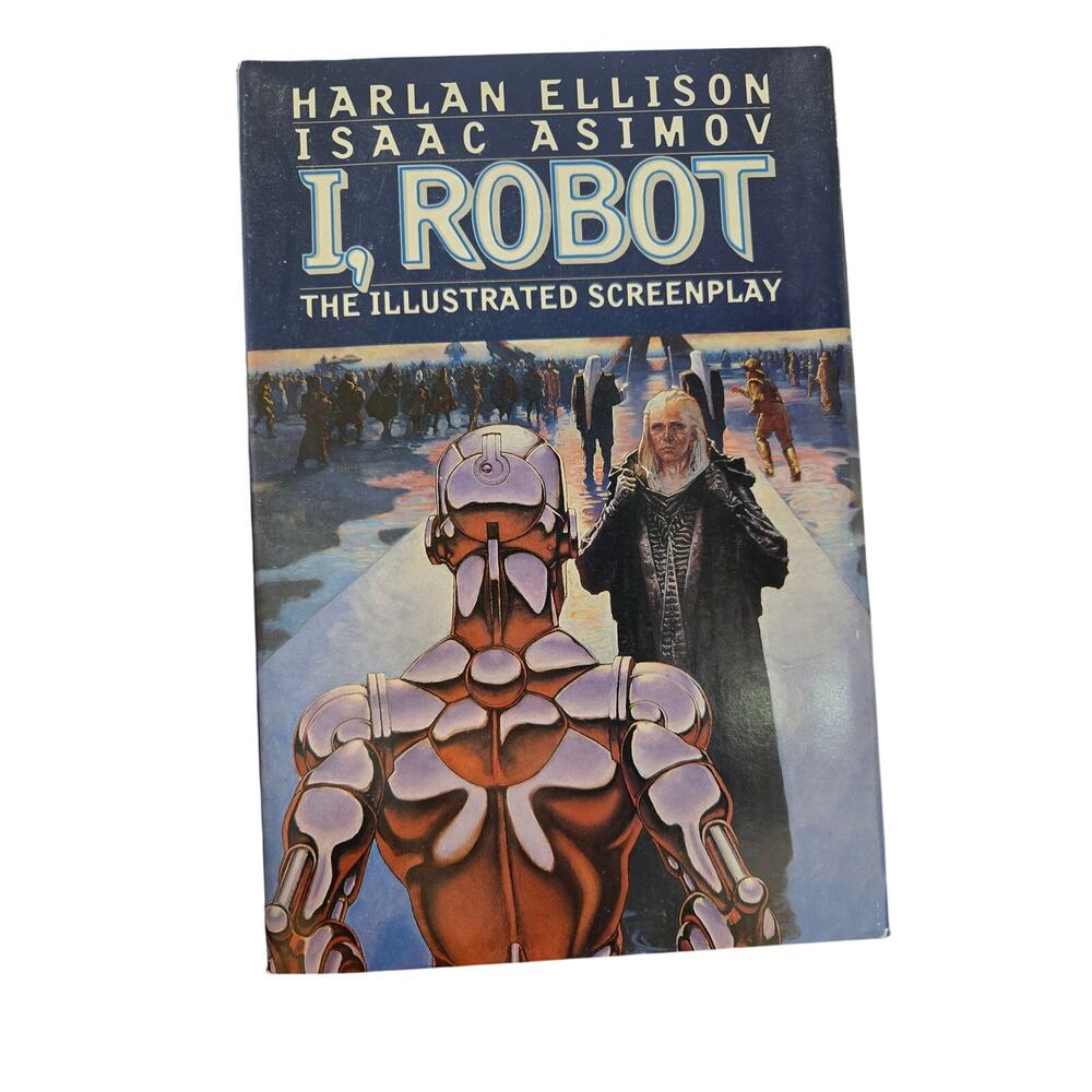 I, Robot by Harlan Ellison and Isaac Asimov 0446670626 warner books
